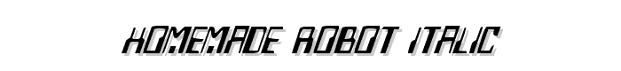 Homemade Robot Italic font